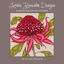 Load image into Gallery viewer, Lorraine Brownlee Designs - 2023 Native Plant Calendar
