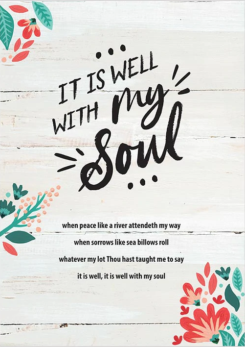 Large Poster - IT IS WELL WITH MY SOUL